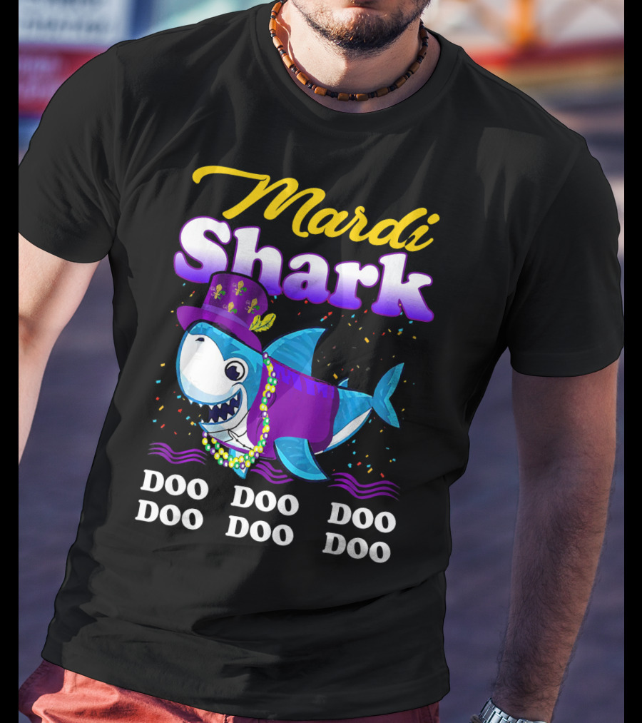 Mardi Shark Doo Doo Doo Doo Funny Mardi Gras T-Shirt