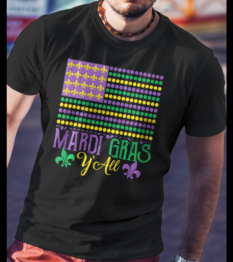 Mardi Gras Y'all American Style Flag Fleur-de-Lis T-Shirt