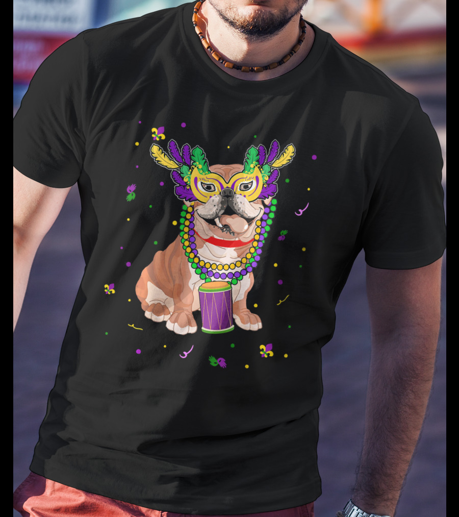 Cute Dog Mom Dog Dad English Bulldog Mardi Gras Beads And Mask T-Shirt