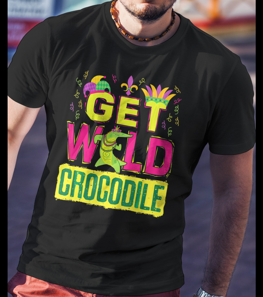 Get Wild Crocodile Mardi Gras Carnival Fleur-de-lis Festive Parade T-Shirt