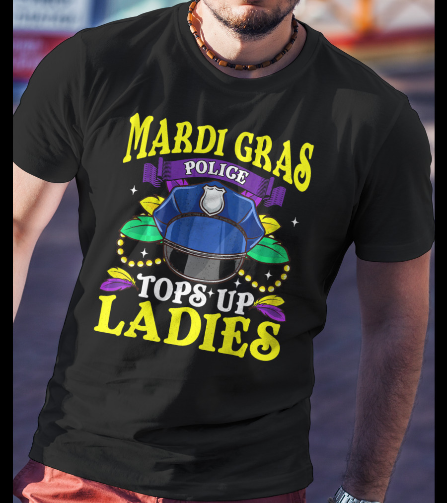Mardi Gras Police Tops Up Beads Ladies Hat Feathers T-Shirt
