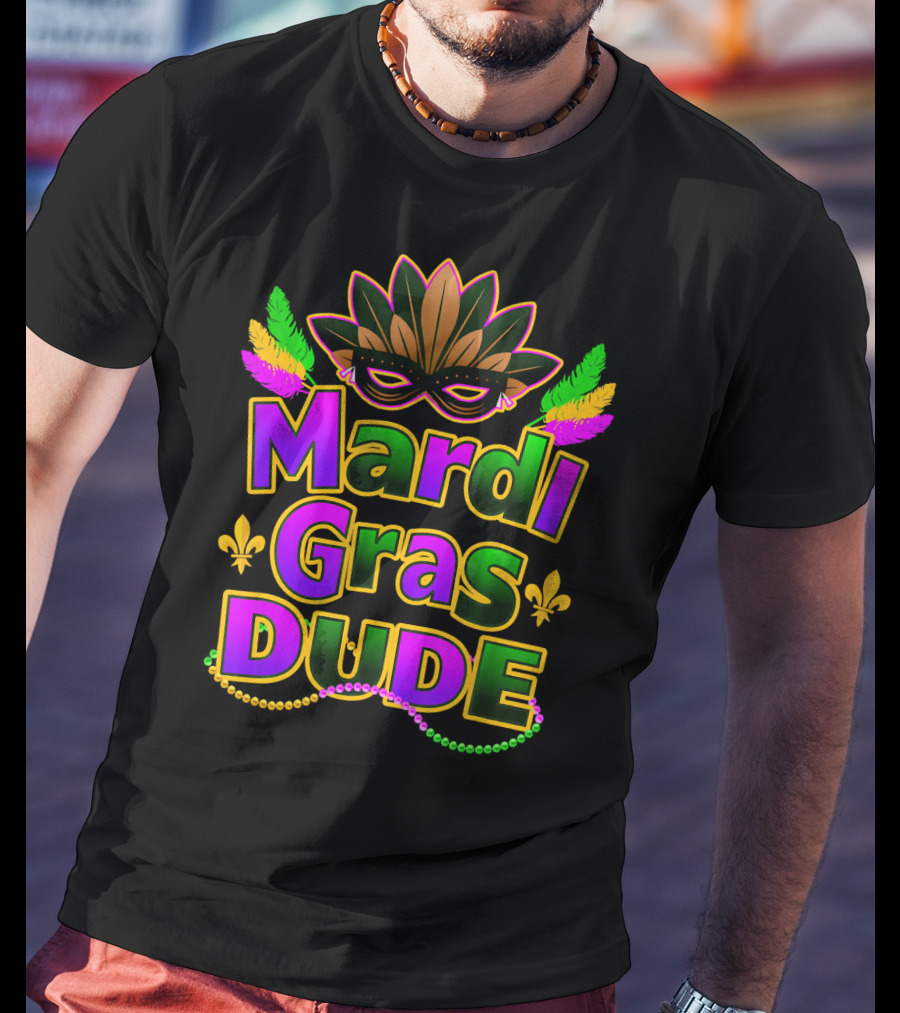 Mardi Gras Dude Mask And Beads With New Orleans Festive Colors T-Shirt