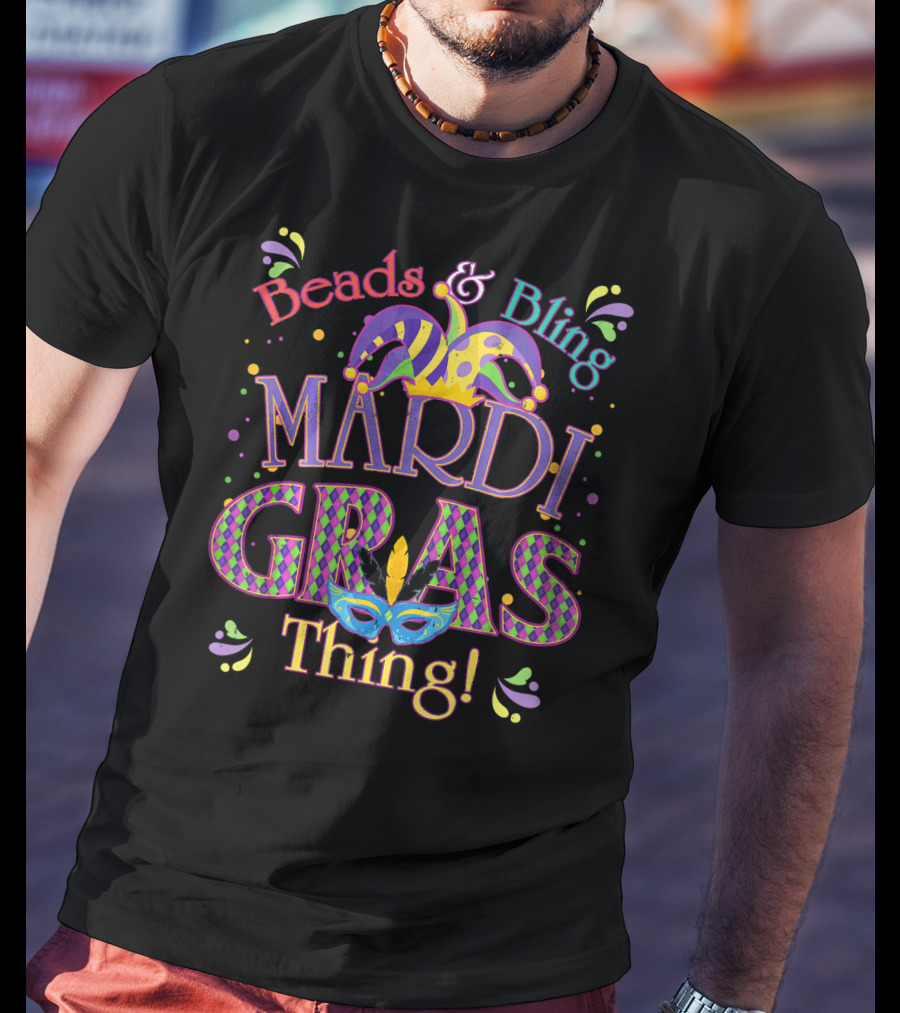 Beads And Bling Mardi Gras Thing Jester Hat Mask Confetti T-Shirt