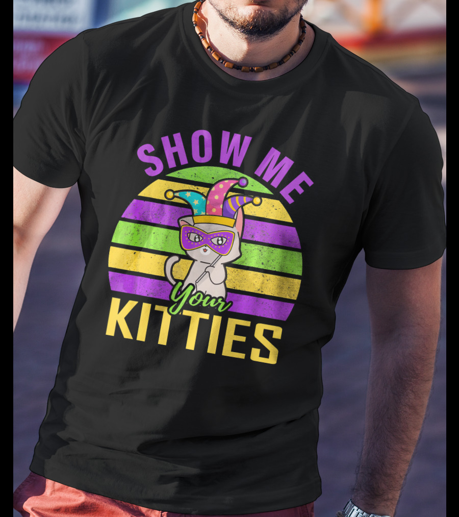 Show Me Your Kitties Mardi Gras Cat Mask Hat T-Shirt