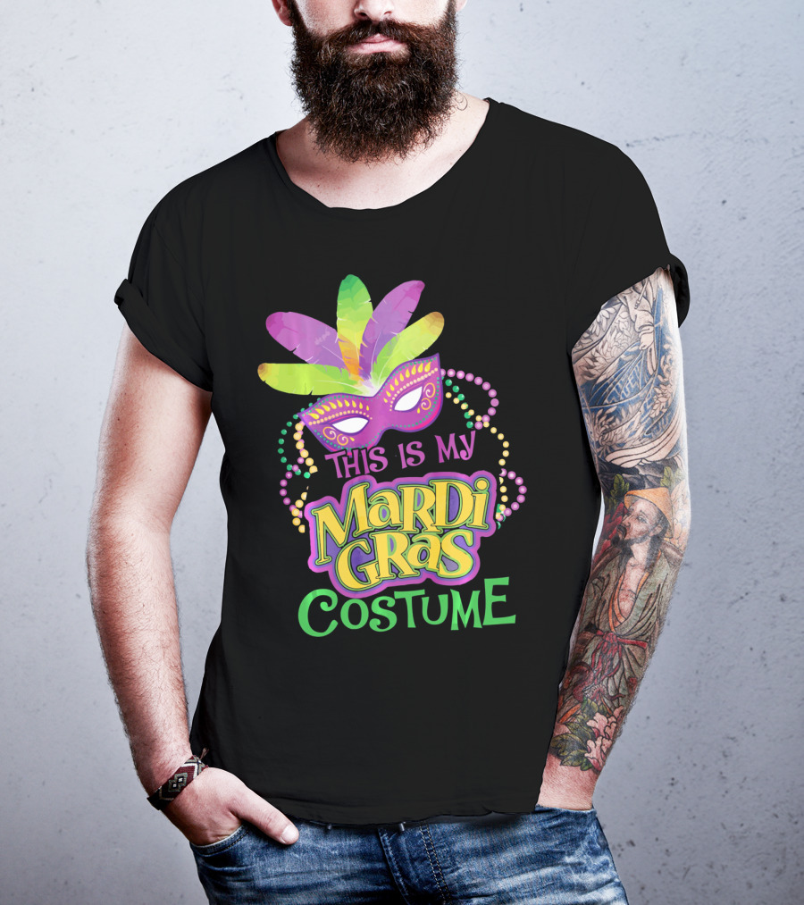 This Is My Mardi Gras Costume Mardi Gras T-Shirt