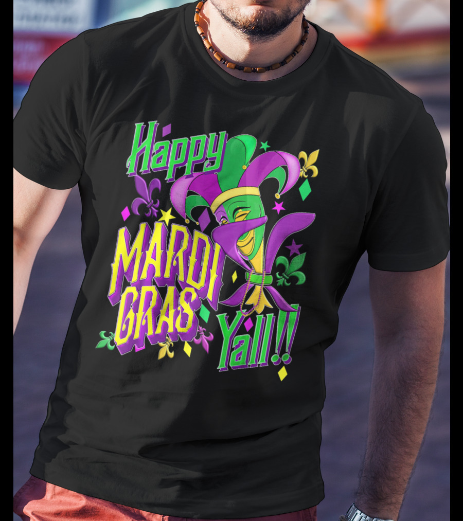 Happy Mardi Gras Yall Jester Mask Fleur De Lis T-Shirt