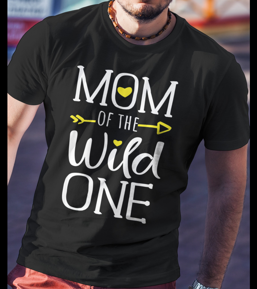 Mom Of The Wild One T-Shirt