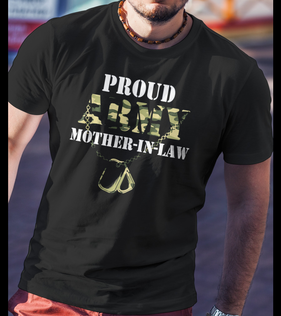 Proud Army Mother-In-Law Camouflage Dog Tags T-Shirt