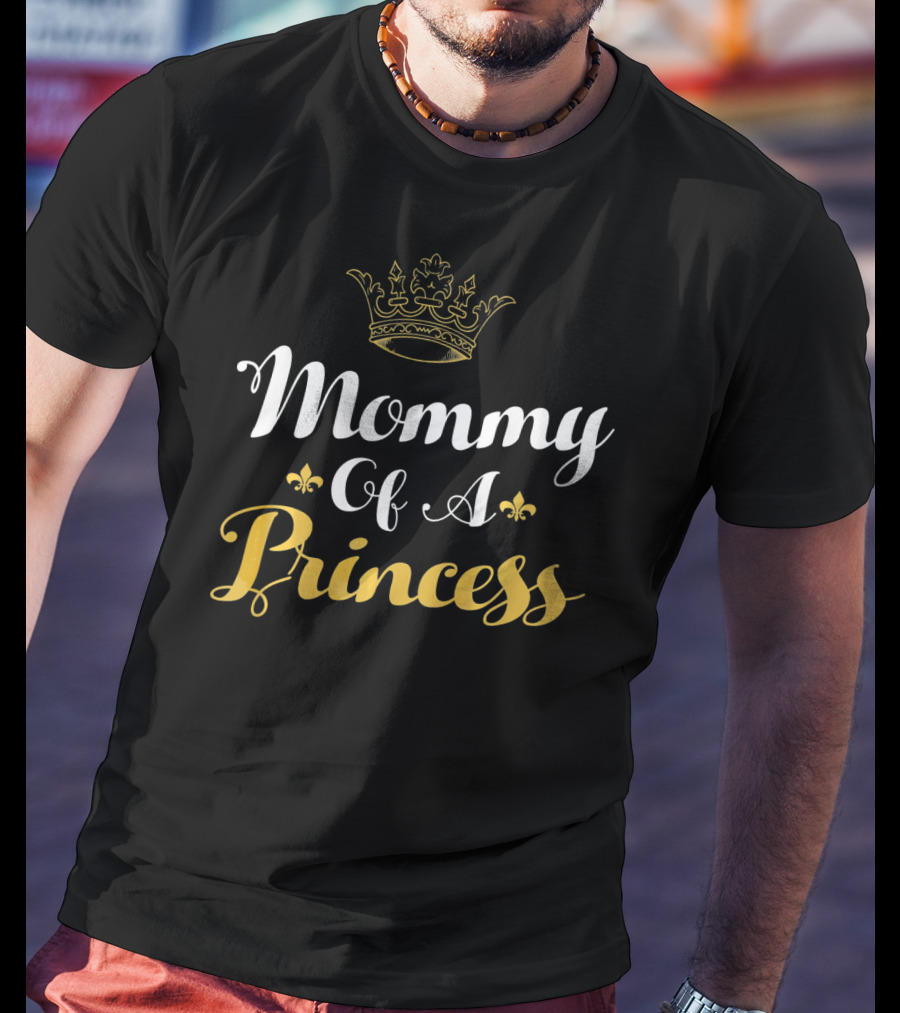 Mommy Of A Princess Crown Fleur-de-Lis Mothe T-Shirt