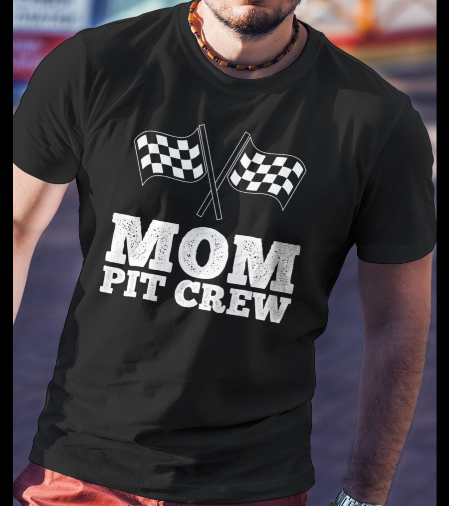 Mom Pit Crew Racing Checkered Flags Birthday T-Shirt