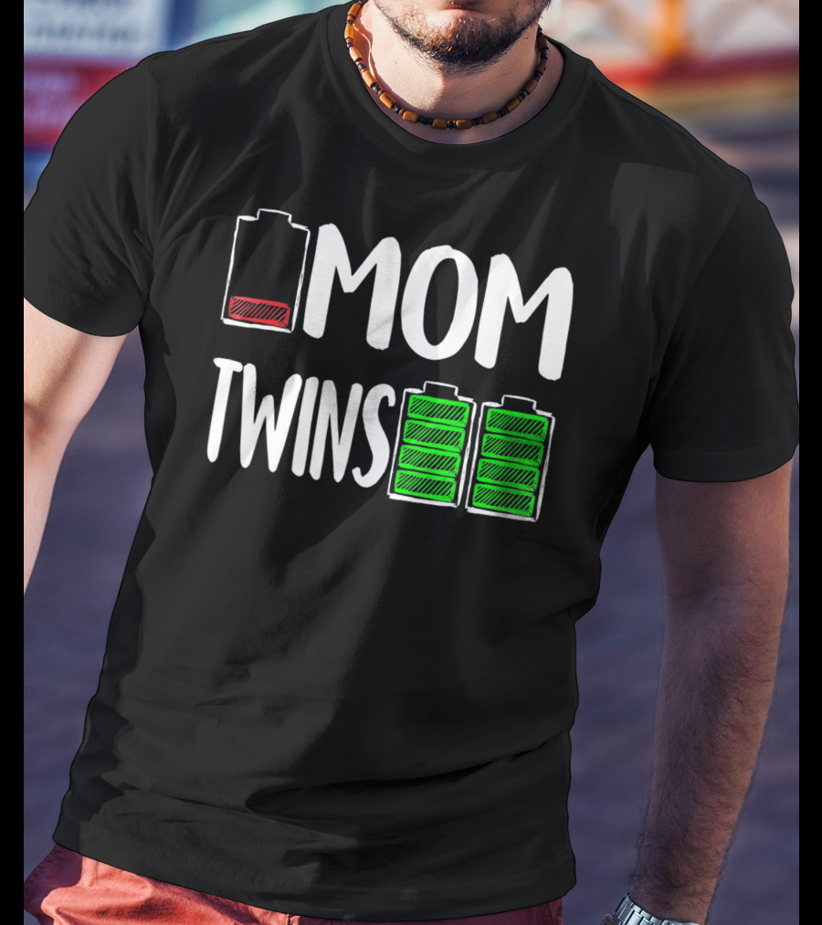 Mom Low Battery Twins Full Charge T-Shirt