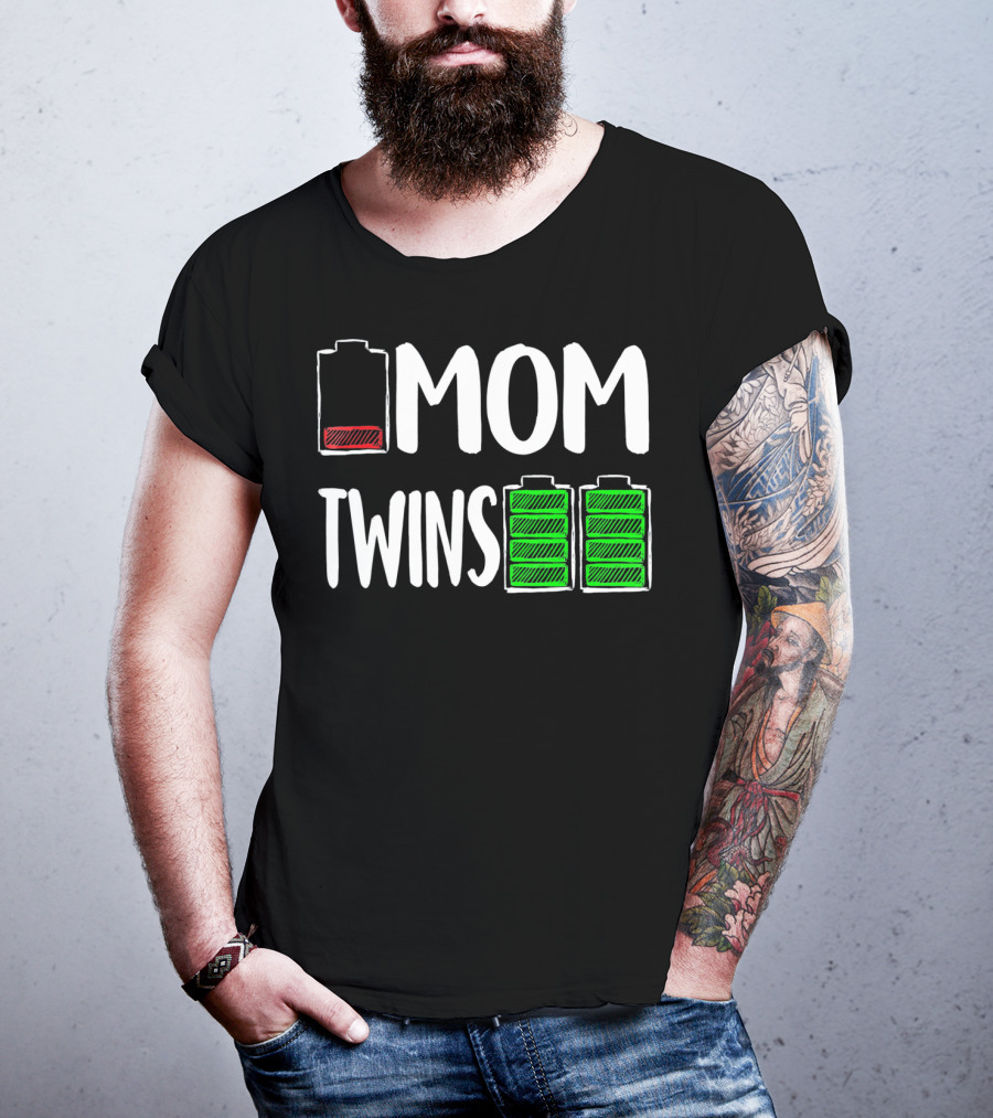 Mom Low Battery Twins Full Charge T-Shirt