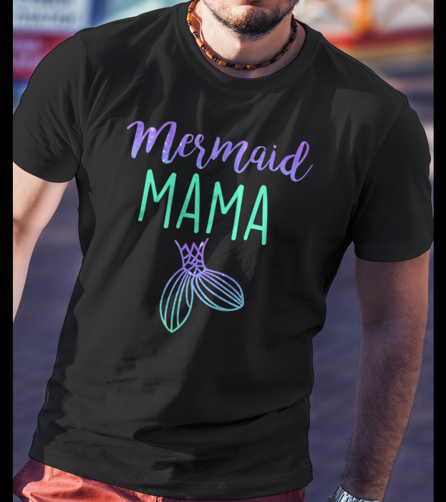 Mermaid Mama Mom Mermaid Birthday Party Mama Mermaid Tail T-Shirt