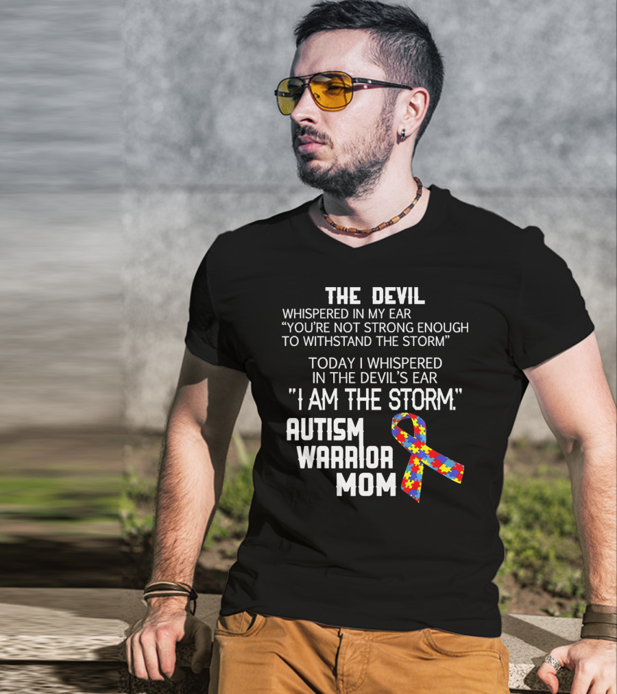 The Devil Whispered You're Not Strong Enough Autism Warrior Mom Puzzle T-Shirt
