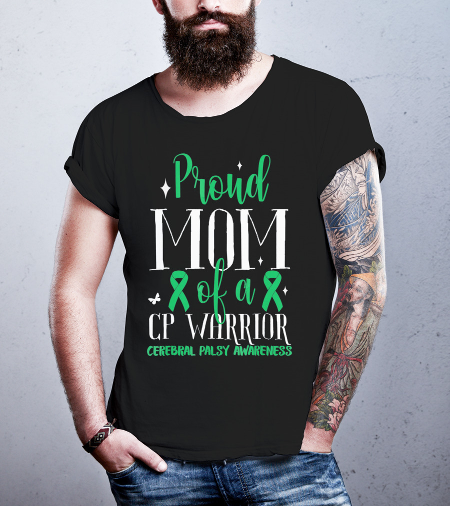 Proud Mom Of A CP Warrior Cerebral Palsy Awareness T-Shirt
