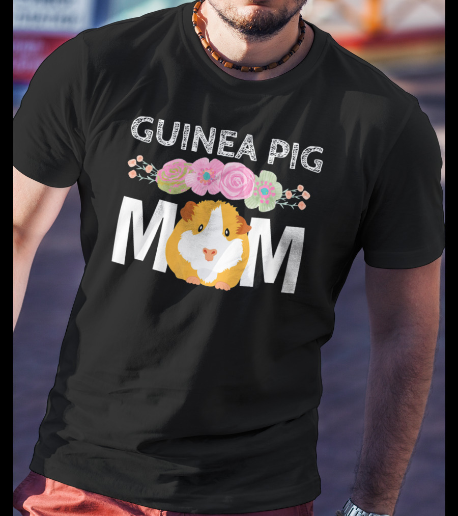 Guinea Pig Mom Cavy Women Girl Clo Floral Pet Lover T-Shirt