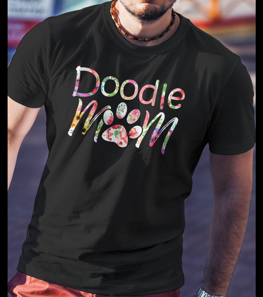 Doodle Mom Floral Print With Dog Paw Love T-Shirt