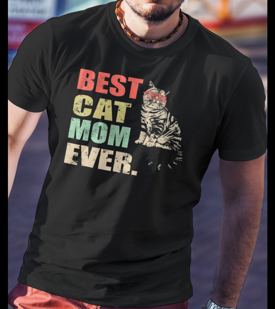Best Cat Mom Ever Retro Cool Cat Design Matching Family T-Shirt