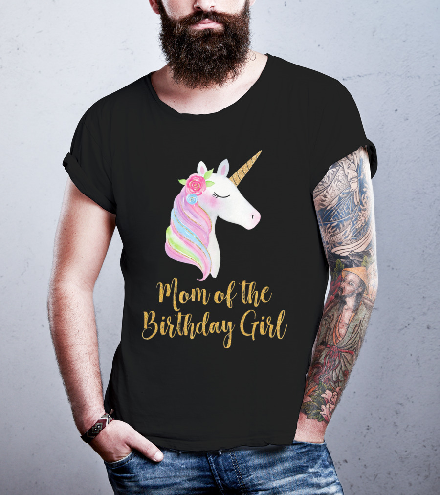 Gold Unicorn Mom Of The Birthday Girl T-Shirt