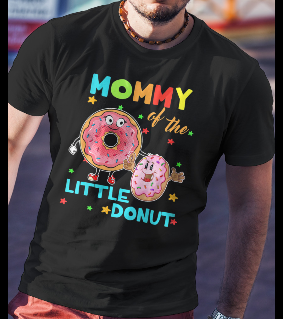 Mommy Of The Little Donut With Cute Colorful Cartoon Donuts And Stars T-Shirt