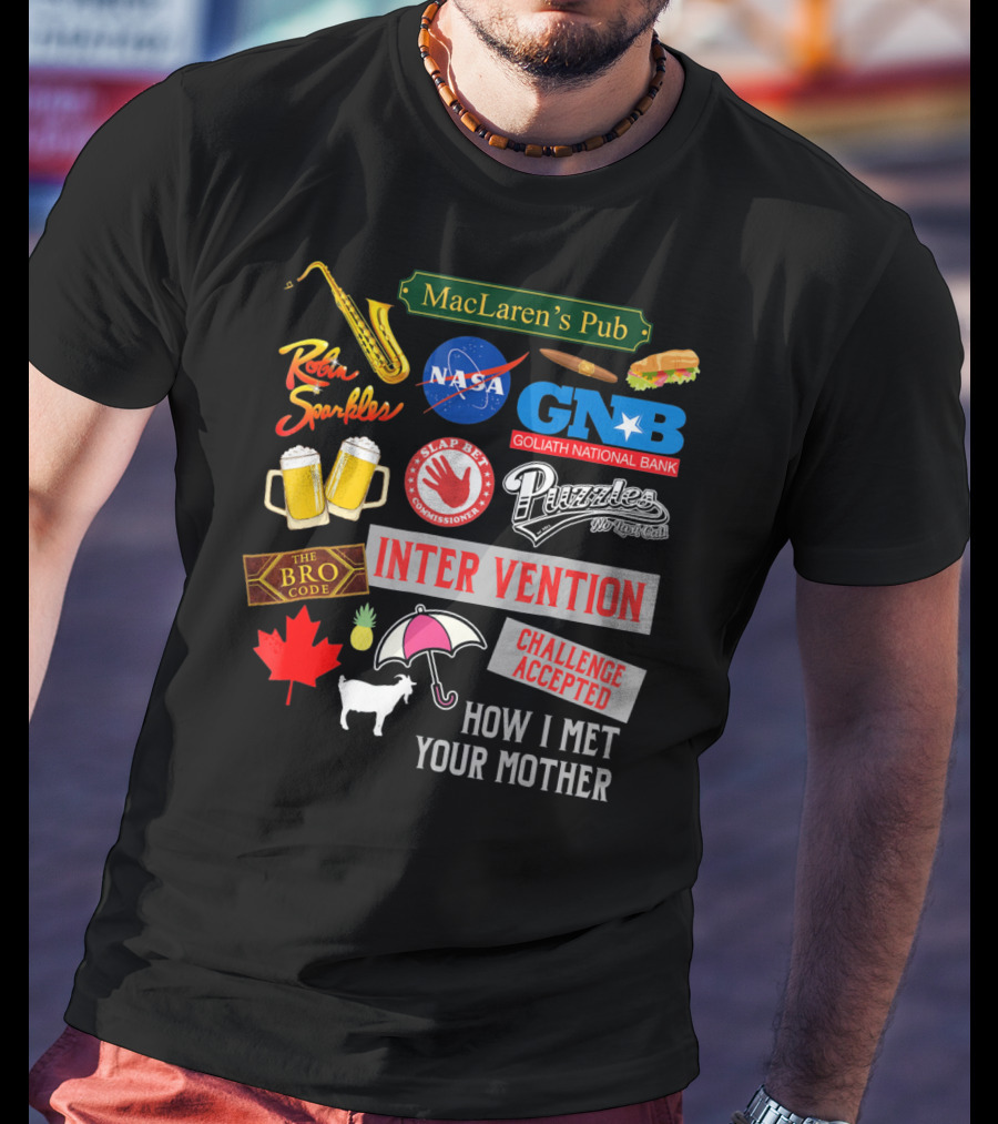MacLaren's Pub Robin Sparkles Goliath National Bank Puzzles Intervention The Bro Code Challenge Accepted How I Met Your Mother T-Shirt
