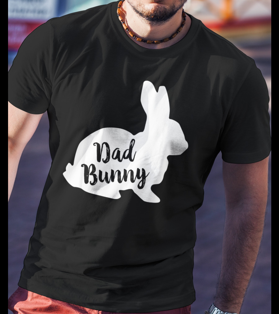 Dad Bunny Easter Family Rabbit T-Shirt