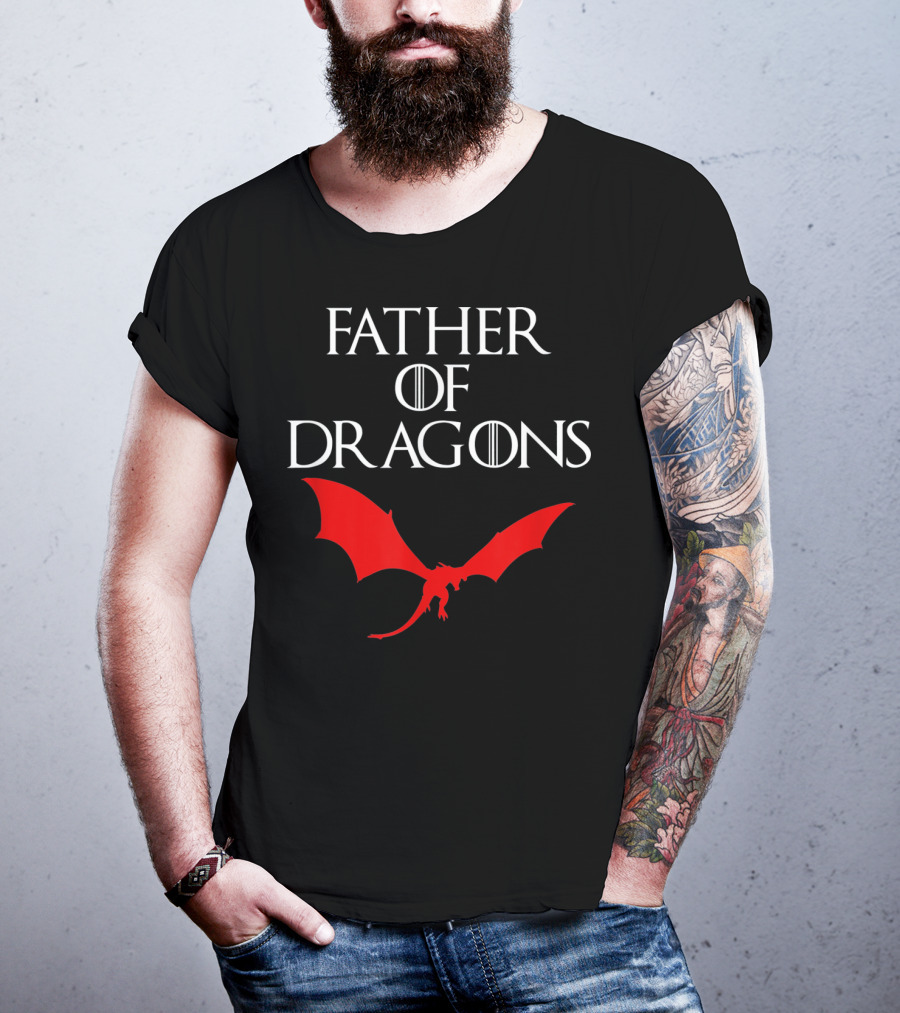 Father Of Dragons Game Of Thrones Red Dragon T-Shirt