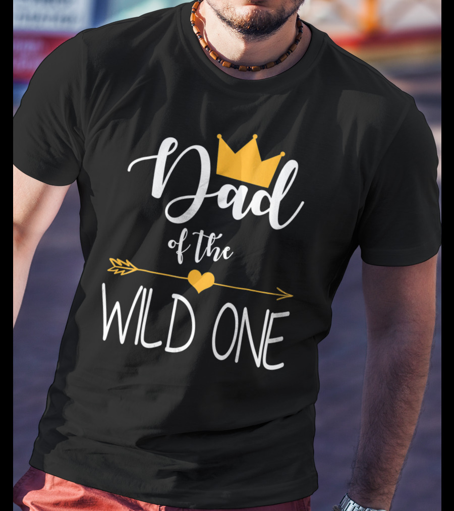 Dad Of The Wild One First Birthday Crown And Arrow T-Shirt
