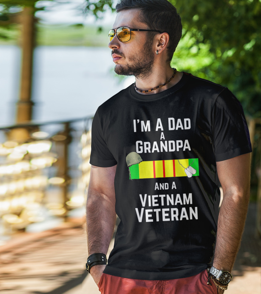 I'm A Dad A Grandpa And A Vietnam Veteran With Military Recognition Ribbon And Helmet T-Shirt