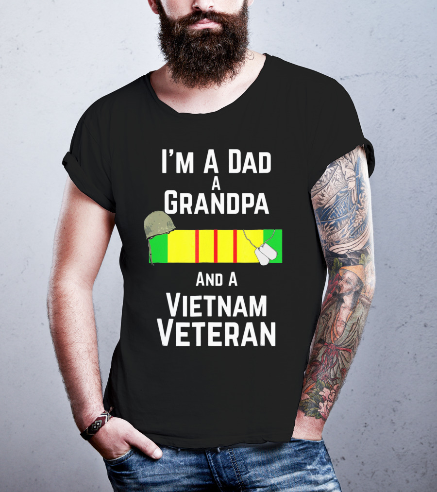 I'm A Dad A Grandpa And A Vietnam Veteran With Military Recognition Ribbon And Helmet T-Shirt