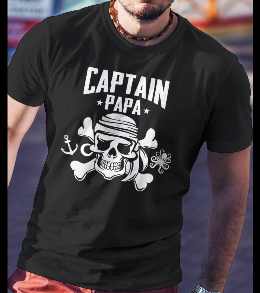 Captain Papa Funny Pirate Dad Skull And Crossbones Anchor Octopus T-Shirt