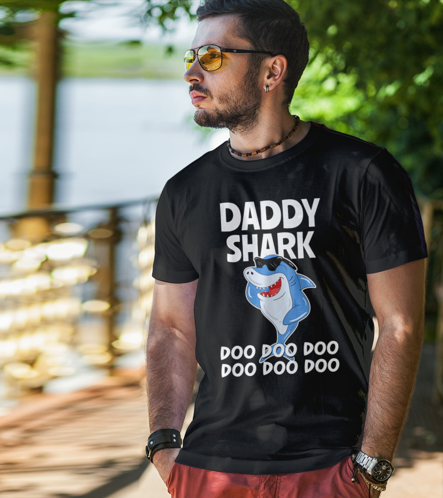 Daddy Shark Doo Doo Doo Cool Sunglasses Shark Fun T-Shirt