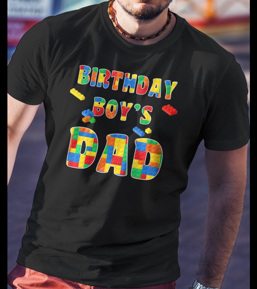 Birthday Boy's Dad With Colorful Building Blocks T-Shirt