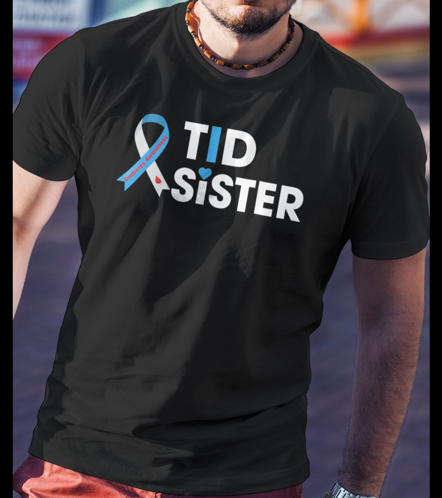 T1D Sister Diabetes Awareness Ribbon Heart T-Shirt