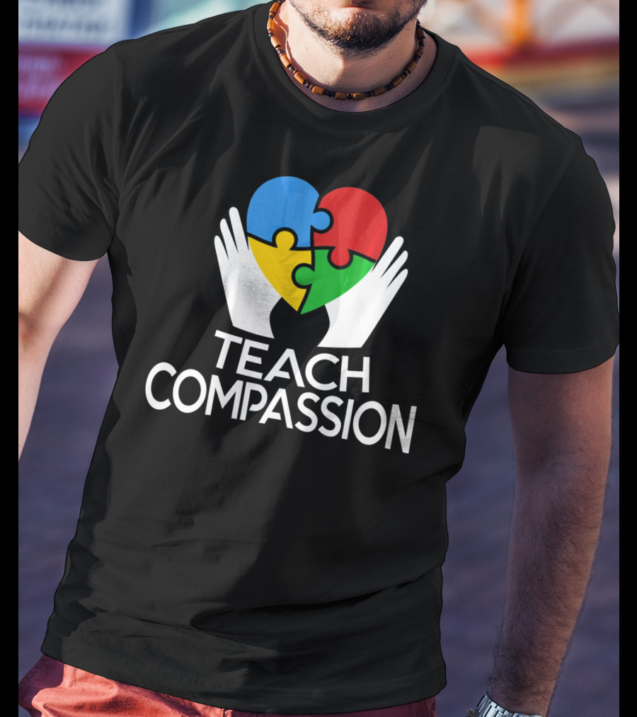 Teach Compassion Heart Puzzle Autism Awareness T-Shirt