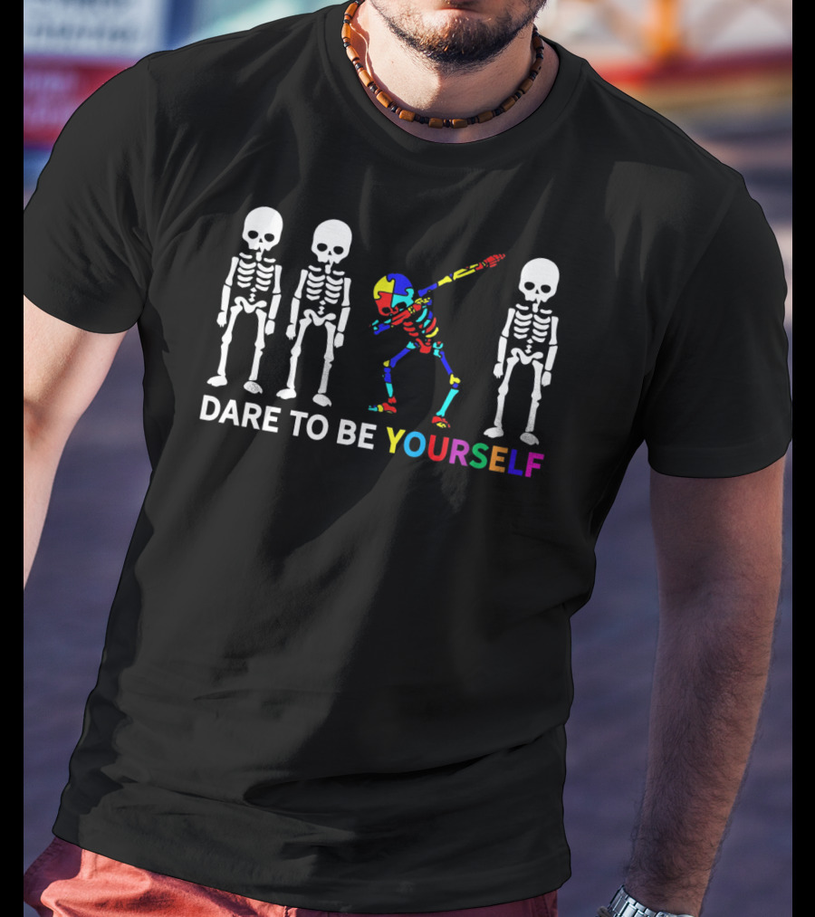 Skeleton Dabbing Dare To Be Yourself Autism Awareness T-Shirt
