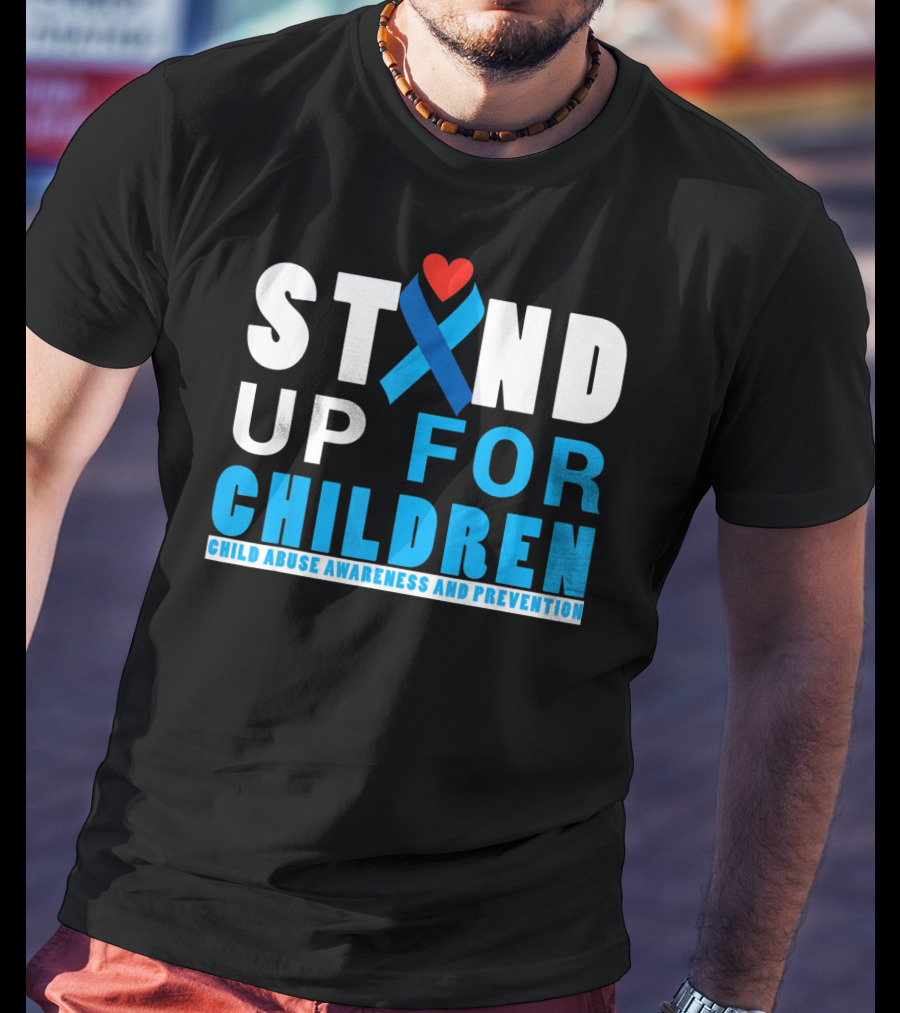 STAND UP FOR CHILDREN Child Abuse Awareness And Prevention T-Shirt