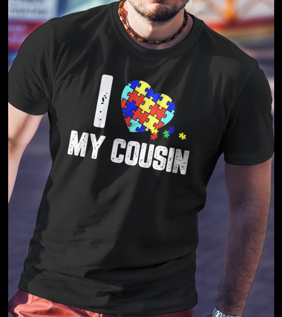 I Love My Cousin Heart Puzzle Autism Awareness T-Shirt