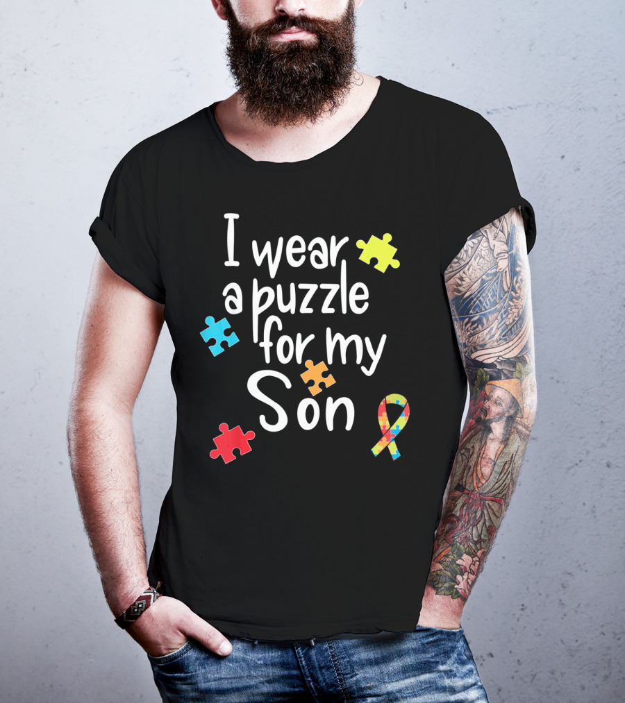 I Wear A Puzzle For My Son Autism Awareness Ribbon And Puzzle Pieces T-Shirt