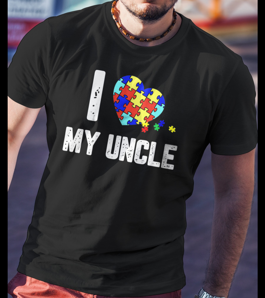 I Love My Uncle Autism Puzzle Heart Awareness T-Shirt