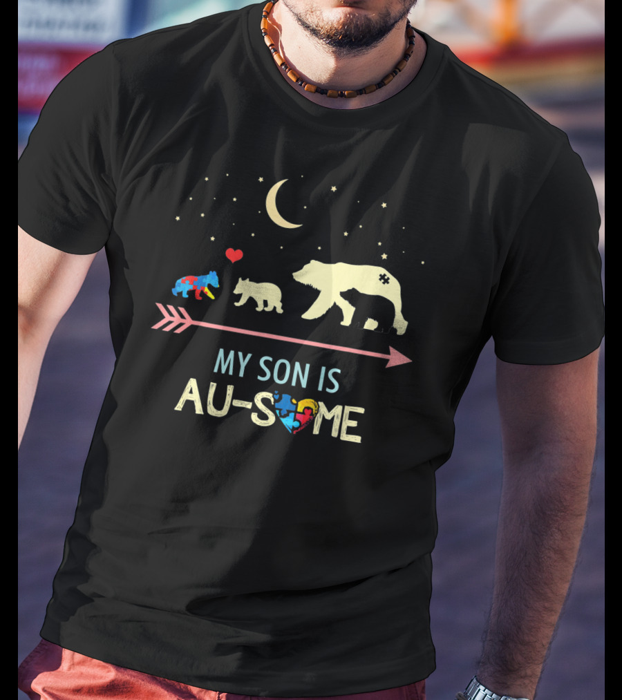 Autism Awareness My Son Is Au-Some Mama Bear And Cubs With Stars And Moon T-Shirt