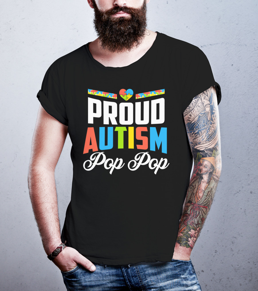 Proud Autism Pop Pop Puzzle Heart Awareness Support T-Shirt