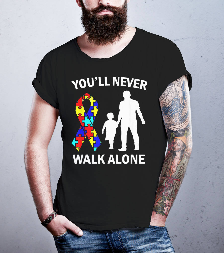 You'll Never Walk Alone Autism Dad And Son Puzzle T-Shirt