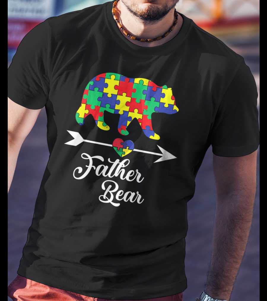 Father Bear Puzzle Autism Awareness Dad Arrow And Heart T-Shirt