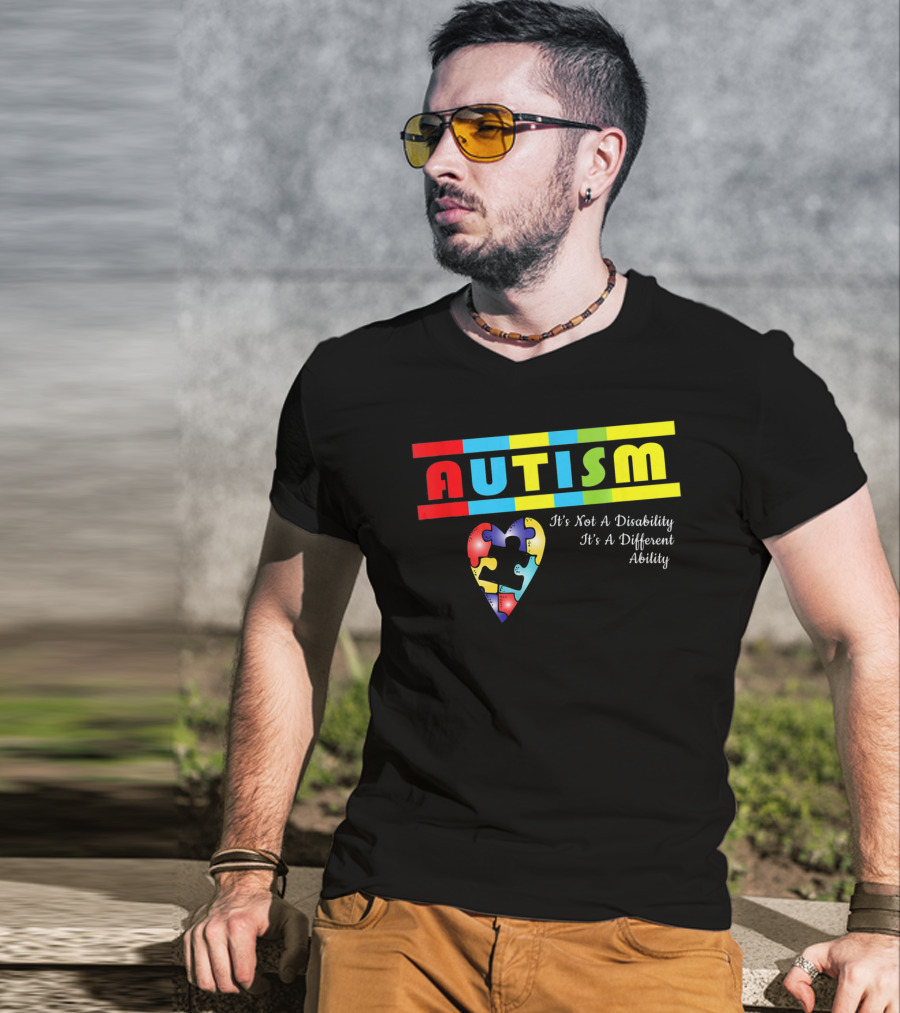 AUTISM It's Not A Disability It's A Different Ability Puzzle Heart T-Shirt