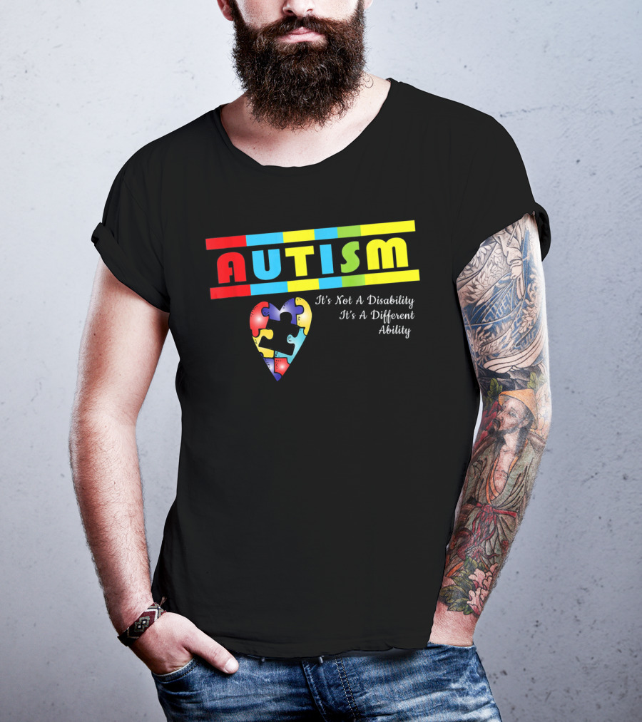 AUTISM It's Not A Disability It's A Different Ability Puzzle Heart T-Shirt