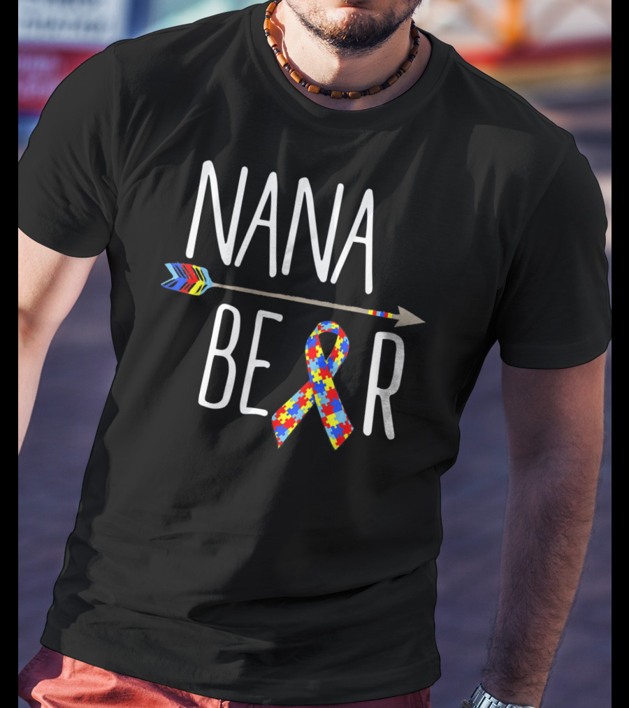Nana Bear Autism Awareness Puzzle Ribbon Arrow T-Shirt