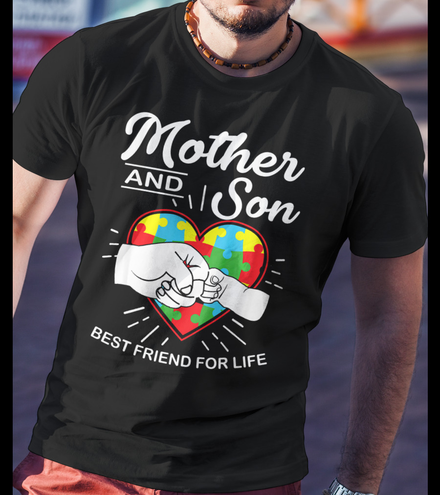 Mother And Son Autism Awareness Heart Best Friend For Life T-Shirt