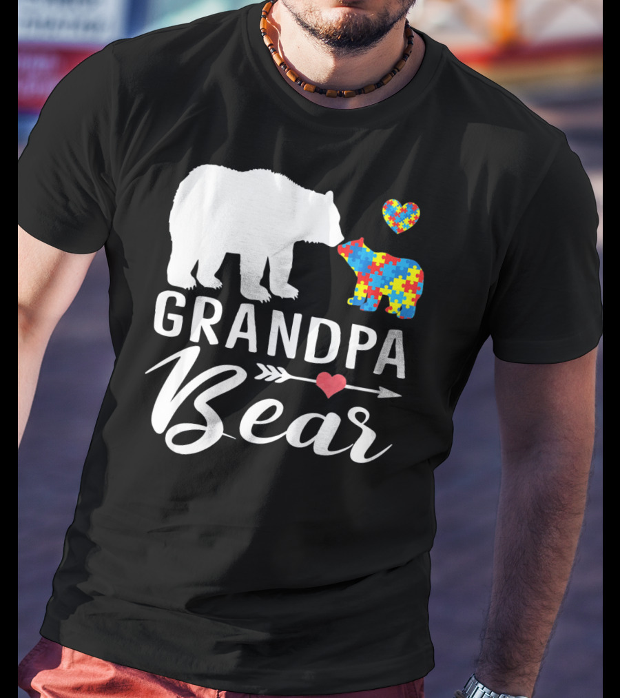 Grandpa Bear Autism Awareness Puzzle Heart Love T-Shirt