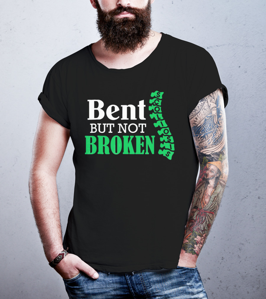Bent But Not Broken Scoliosis Warrior Strength Resilience T-Shirt